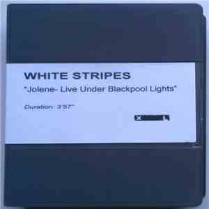 White Stripes - Jolene (Live Under Blackpool Lights)