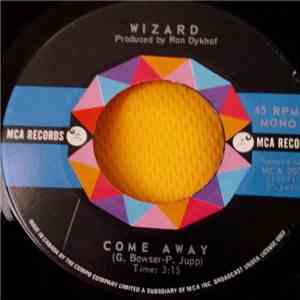 Wizard - A Familiar Story / Come Away