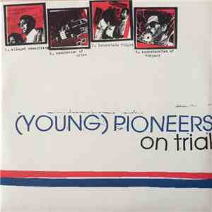 (Young) Pioneers - On Trial