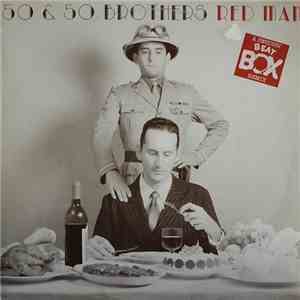 50 & 50 Brothers - Red Man (A Swedish Beat Box Remix)