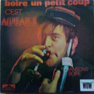 Alain Ladrière - Boire un petit coup c'est agreable