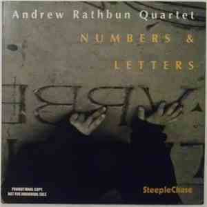 Andrew Rathbun Quartet - Numbers & Letters