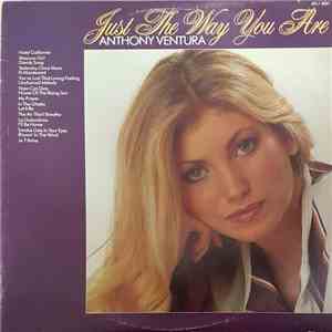 Anthony Ventura - Just The Way You Are