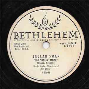 Beulah Swan - Hip Shakin’ Mama / Don’t Steal My Heart