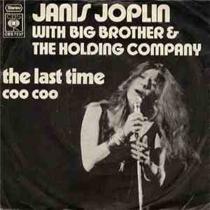 Big Brother & The Holding Company - The Last Time / Coo Coo