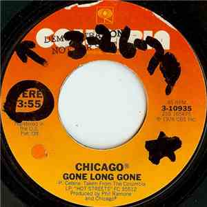 Chicago - Gone Long Gone