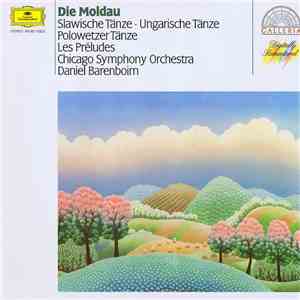 Chicago Symphony Orchestra, Daniel Barenboim - Die Moldau • Ungarische Tänz ...