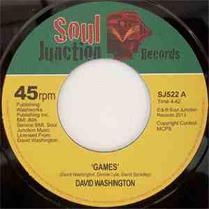 David Washington - Games / Ready For Your Love