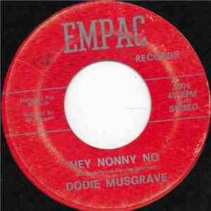Dodie Musgrave - Hey Nonny No