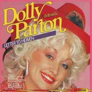 Dolly Parton & Friends - Letter To Heaven