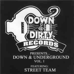 Down & Dirty Records - Down & Underground Vol. 1