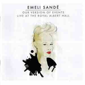Emeli Sandé - Our Version Of Events (Live At The Royal Albert Hall)