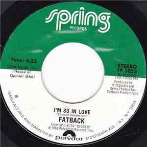Fatback - I'm So In Love / Na Na, Hey Hey, Kiss Her Goodbye