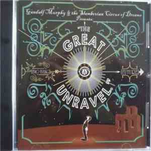 Gandalf Murphy And The Slambovian Circus Of Dreams - The Great Unravel
