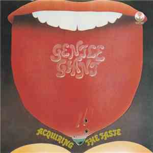 Gentle Giant - Acquiring The Taste