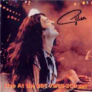 Gillan - Live At The BBC - 79/80