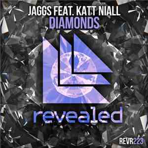 Jaggs Feat. Katt Niall - Diamonds