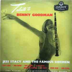 Jess Stacy And The Famous Sidemen - Tribute To Benny Goodman