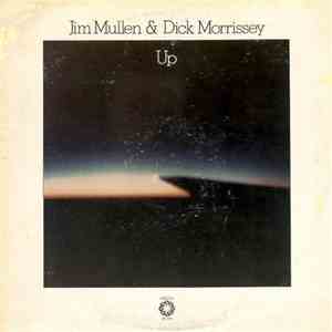 Jim Mullen & Dick Morrissey - Up