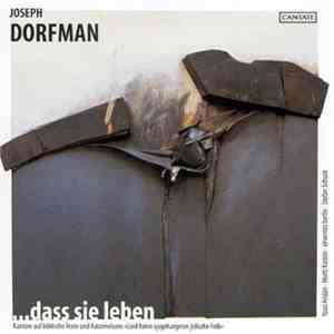 Joseph Dorfman - ... Dass Sie Leben