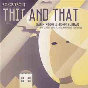 Karin Krog & John Surman - Songs About This And That