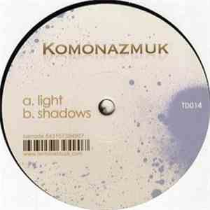 Komonazmuk - Light / Shadows