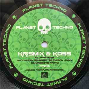 Krismix & Koss - Planet techno 013 Part 1