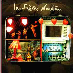 Les Frères Nardàn - Heures D'ouverture