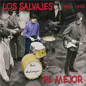 Los Salvajes - El Mejor (1965 - 1966)