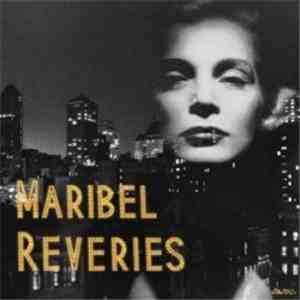 Maribel - Reveries