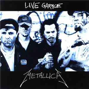 Metallica - Live Garage