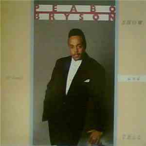 Peabo Bryson - Show And Tell