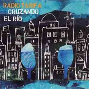 Radio Tarifa - Cruzando El Río