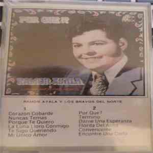 Ramon Ayala Y Los Bravos Del Norte - Por Que ??