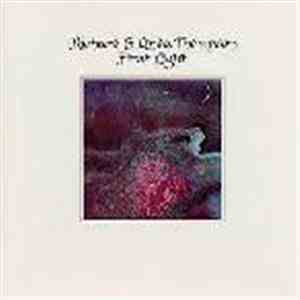 Richard & Linda Thompson - First Light