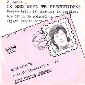 Rita Corita - Ik Ben Veel Te Bescheiden