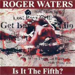 Roger Waters - Is It The Fifth?