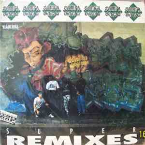 Sampa Crew - Super Remixes
