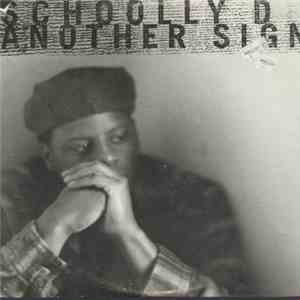 Schoolly D - Another Sign