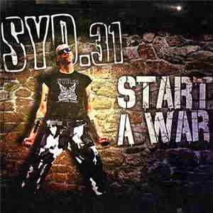 Syd.31 - Start A War