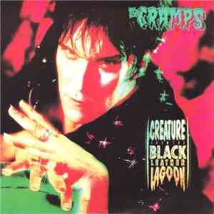 The Cramps - Creature From The Black Leather Lagoon