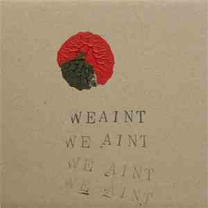 Various - We Aint Music 003