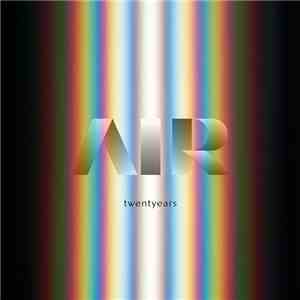 AIR - Twentyears