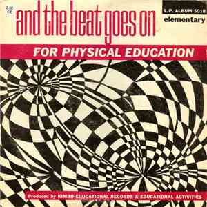 Ambrose Brazelton - And The Beat Goes On For Physical Education