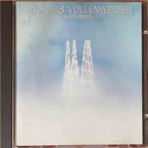Andreas Vollenweider - White Winds (Seekers Journey)