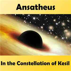Ansatheus - In The Constellation Of Kesil