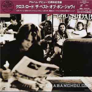Bon Jovi - Crossroad: The Video