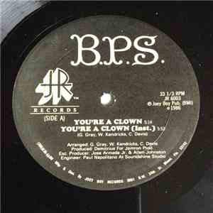 B.P.S. - You're A Clown / BPS On Tour