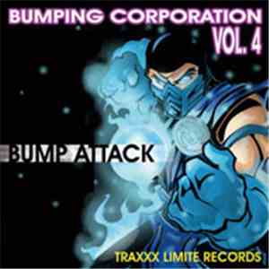 Bumping Corporation - Vol. 4 - Bump Attack