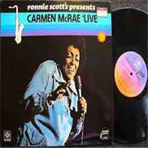 Carmen McRae - Ronnie Scott's Presents Carmen McRae 'Live'